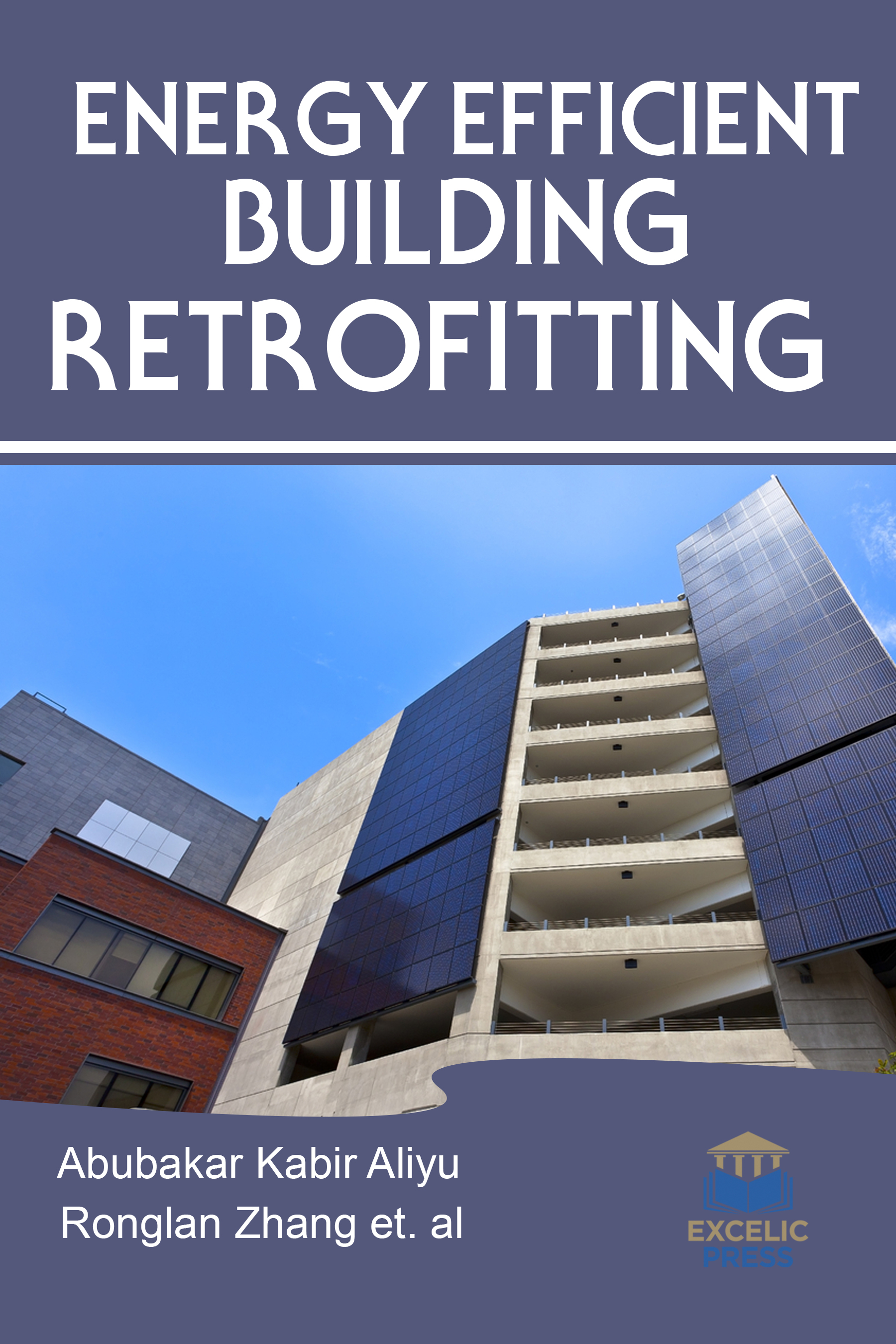 Energy Efficient Building Retrofitting – Excelic Press