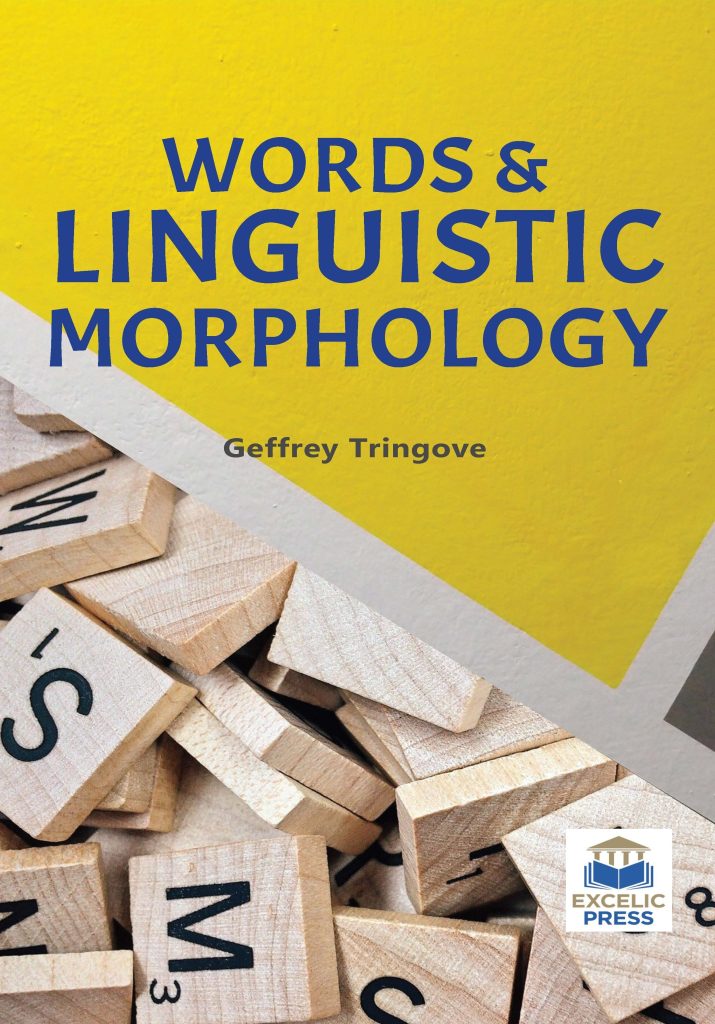 Words & Linguistic Morphology – Excelic Press